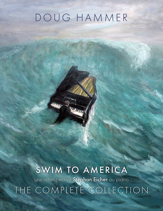 Swim to America - The Complete Collection songbook (digital)